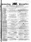 Beverley and East Riding Recorder Saturday 20 August 1864 Page 1