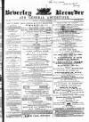 Beverley and East Riding Recorder Saturday 03 December 1864 Page 1