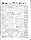 Beverley and East Riding Recorder Saturday 23 January 1869 Page 1