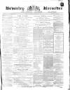 Beverley and East Riding Recorder Saturday 04 September 1869 Page 1