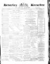Beverley and East Riding Recorder Saturday 25 September 1869 Page 1