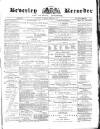 Beverley and East Riding Recorder Saturday 05 February 1870 Page 1