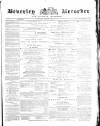 Beverley and East Riding Recorder Saturday 16 April 1870 Page 1