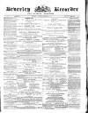 Beverley and East Riding Recorder Saturday 24 December 1870 Page 1
