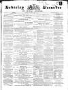 Beverley and East Riding Recorder