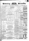 Beverley and East Riding Recorder Saturday 13 July 1872 Page 1