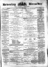 Beverley and East Riding Recorder Saturday 11 April 1874 Page 1