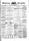 Beverley and East Riding Recorder Saturday 16 March 1878 Page 1