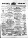 Beverley and East Riding Recorder Saturday 26 June 1880 Page 1
