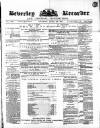 Beverley and East Riding Recorder Saturday 22 October 1881 Page 1