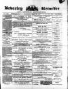 Beverley and East Riding Recorder Saturday 11 August 1883 Page 1
