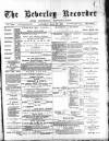 Beverley and East Riding Recorder Saturday 15 March 1884 Page 1