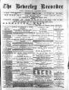 Beverley and East Riding Recorder Saturday 21 August 1886 Page 1