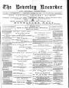 Beverley and East Riding Recorder Saturday 24 November 1888 Page 1