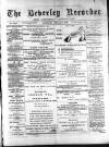 Beverley and East Riding Recorder Saturday 11 February 1893 Page 1
