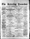 Beverley and East Riding Recorder Saturday 01 April 1893 Page 1