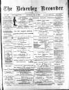 Beverley and East Riding Recorder Saturday 18 May 1895 Page 1
