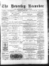 Beverley and East Riding Recorder Saturday 20 July 1895 Page 1