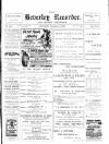 Beverley and East Riding Recorder Saturday 17 November 1900 Page 1