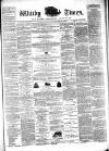 Whitby Times, and North Yorkshire Advertiser Friday 15 August 1873 Page 1