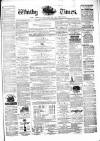 Whitby Times, and North Yorkshire Advertiser Friday 05 December 1873 Page 1