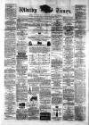 Whitby Times, and North Yorkshire Advertiser Friday 26 June 1874 Page 1