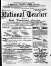 National Teacher, and Irish Educational Journal (Dublin, Ireland) Friday 06 March 1891 Page 1
