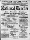 National Teacher, and Irish Educational Journal (Dublin, Ireland) Friday 26 June 1891 Page 1