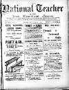 National Teacher, and Irish Educational Journal (Dublin, Ireland) Friday 17 January 1896 Page 1