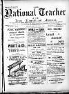 National Teacher, and Irish Educational Journal (Dublin, Ireland) Friday 24 January 1896 Page 1