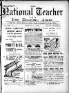 National Teacher, and Irish Educational Journal (Dublin, Ireland) Friday 31 July 1896 Page 1