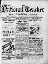 National Teacher, and Irish Educational Journal (Dublin, Ireland) Friday 13 November 1896 Page 1