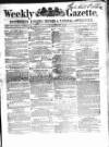 Weekly Gazette, Incumbered Estates Record & National Advertiser (Dublin, Ireland) Saturday 09 December 1854 Page 1