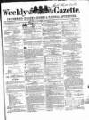 Weekly Gazette, Incumbered Estates Record & National Advertiser (Dublin, Ireland) Saturday 13 January 1855 Page 1