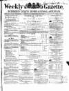 Weekly Gazette, Incumbered Estates Record & National Advertiser (Dublin, Ireland) Saturday 03 February 1855 Page 1