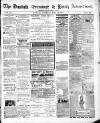 Dundalk Examiner and Louth Advertiser Saturday 26 July 1884 Page 1
