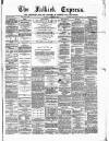Falkirk Express Saturday 09 December 1882 Page 1
