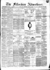 Fifeshire Advertiser Saturday 23 April 1870 Page 1