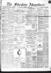 Fifeshire Advertiser Saturday 14 May 1870 Page 1