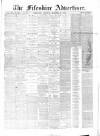 Fifeshire Advertiser Saturday 31 December 1870 Page 1