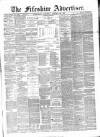 Fifeshire Advertiser Saturday 28 January 1871 Page 1