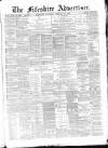 Fifeshire Advertiser Saturday 25 February 1871 Page 1