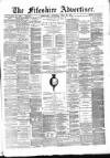 Fifeshire Advertiser Saturday 20 May 1871 Page 1