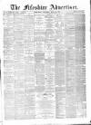 Fifeshire Advertiser Saturday 24 June 1871 Page 1
