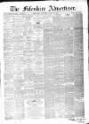 Fifeshire Advertiser Saturday 22 July 1871 Page 1