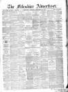 Fifeshire Advertiser Saturday 30 September 1871 Page 1
