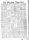 Fifeshire Advertiser Saturday 18 November 1871 Page 1