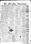 Fifeshire Advertiser Saturday 18 May 1872 Page 1