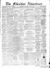 Fifeshire Advertiser Saturday 29 June 1872 Page 1