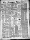 Fifeshire Advertiser Saturday 18 January 1873 Page 1